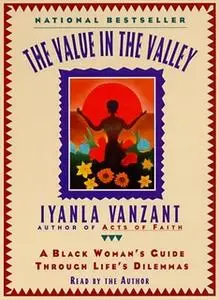 «The Value In The Valley» by Iyanla Vanzant