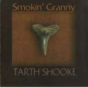 Smokin' Granny - Tarth Shooke (2001)