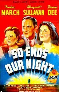 So Ends Our Night (1941)