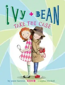 «Ivy and Bean (Book 10)» by Annie Barrows