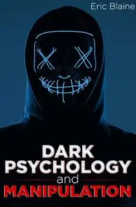 Dark Psychology and Manipulation