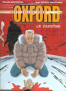Sept Balles pour Oxford (2003) 6 Issues