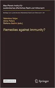 Remedies against Immunity?: Reconciling International and Domestic Law after the Italian Constitutional Court’s Sentenza