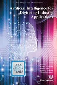 Artificial Intelligence for Digitising Industry: Applications