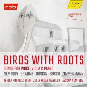 Julia Rebekka Adler, Jascha Nemtsov & Tehila Nini Goldstein - Birds with Roots - Voegel mit Wurzeln (2023) [24/48]