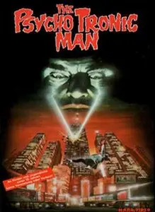 The Psychotronic Man (1979) 