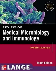 Review of Medical Microbiology and Immunology (10th Edition)