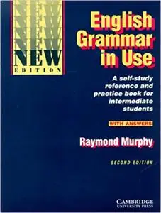 English Grammar in Use, New edition, With Answers