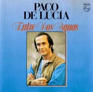 Paco De Lucía - Entre Dos Aguas (1983) Repost / New Rip