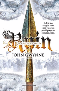 Ruin. La lancia di Skald - John Gwynne (Repost)