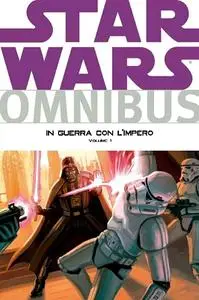 Star Wars Omnibus 010 - In Guerra con L'Impero Volume 1 [2015-01]