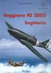 Reggiane RE 2005 Sagittario (Aviolibri Special №4) (repost)