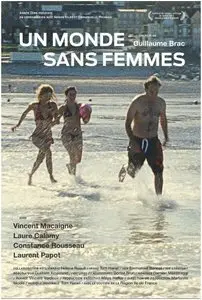 Un monde sans femmes - by Guillaume Brac (2011)