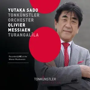 Tonkünstler-Orchester & Yutaka Sado - Messiaen: Turangalîla-symphonie, I/29 (Live) (2018) [Official Digital Download]