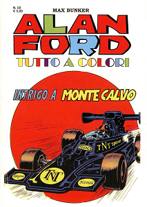 Alan Ford Tutto A Colori - Volume 59 - Intrigo A Montecarlo