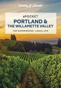 Lonely Planet Pocket Portland & the Willamette Valley 2 (Pocket Guide)