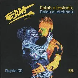 Edda Művek - Dalok A Testnek, Dalok A Léleknek (2CD) (2018)