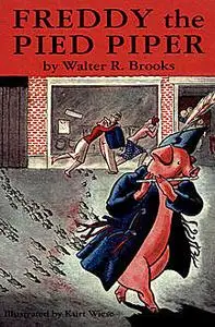 «Freddy the Pied Piper» by Walter R. Brooks