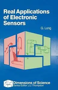 Real Applications of Electronic Sensors