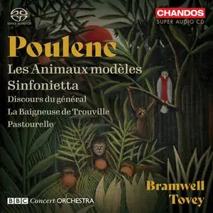 BBC Concert Orchestra & Bramwell Tovey - Poulenc: Orchestral Works (2022)