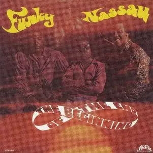 The Beginning Of The End - Funky Nassau (1971) Repost