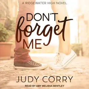 «Don't Forget Me» by Judy Corry