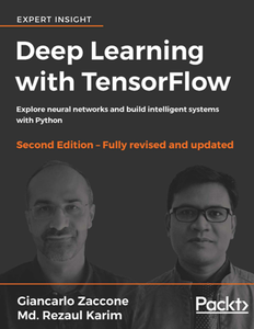 Deep Learning with TensorFlow, Second Edition