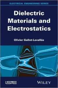 Dielectric Materials and Electrostatics (Repost)