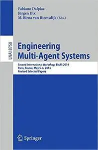 Engineering Multi-Agent Systems [Repost]