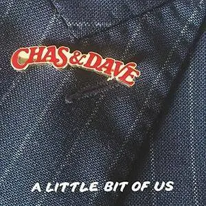 Chas & Dave - A Little Bit Of Us (2018)