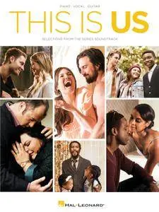 This Is Us Songbook: Selections from the Television Series Soundtrack
