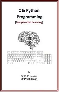 C & Python Programming (Comparative Learning)