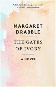 «The Gates of Ivory» by Margaret Drabble