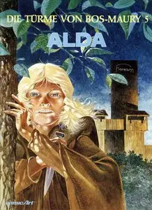 Die Türme von Bos-Maury - Band 5 - Alda