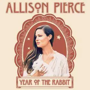 Allison Pierce - Year of the Rabbit (2017)