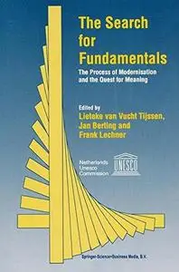 The Search for Fundamentals: The Process of Modernisation and the Quest for Meaning