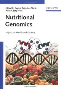 Nutritional Genomics: Impact on Health and Disease (repost)