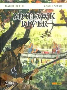Mohawk river (Speciale Le storie 2)