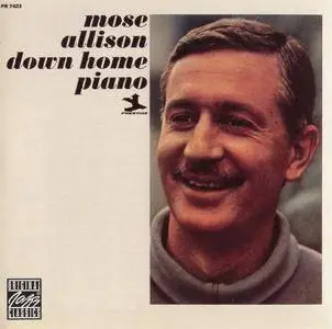 Mose Allison - Down Home Piano (1957-1959) {Prestige OJCCD-922-2 rel 1997}