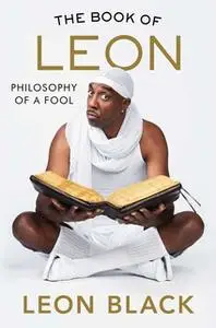 «The Book of Leon» by Leon Black,JB Smoove,Iris Bahr