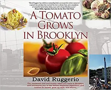 A Tomato Grows in Brooklyn