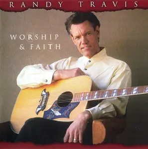Randy Travis - Worship & Faith (2003)