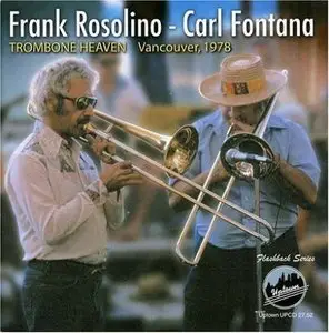 Frank Rosolino & Carl Fontana - Trombone Heaven, Vancouver (1978)