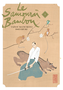 Le Samouraï Bambou - Tome 1