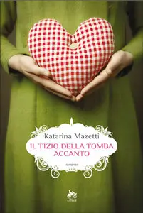 Katarina Mazetti - Il tizio della tomba accanto (Repost)