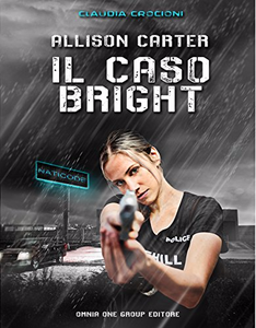 Allison Carter: Il caso bright - Claudia Crocioni