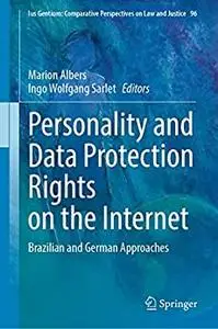 Personality and Data Protection Rights on the Internet