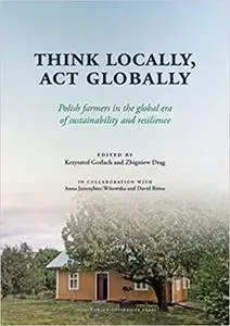 Think Locally, Act Globally