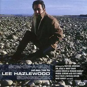 VA - Son-Of-A-Gun And More From The Lee Hazlewood Songbook (2016)