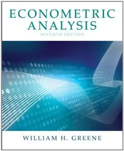 Econometric Analysis, 7th Edition (repost)
